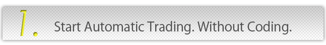 Start Automatic Forex Trading without Coding
